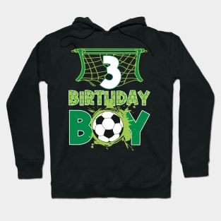 3rd Birthday Boy Soccer Funny B-day Gift For Boys Kids Hoodie